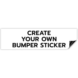 Custom bumper magnets, Magnetic bumper stickers