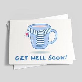 Warm Tea Get Well Card