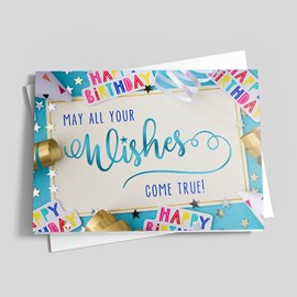 Wishes Come True Birthday Card