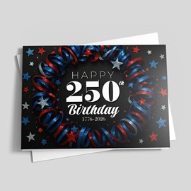 250th Birthday Independence Day Card